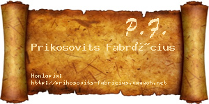 Prikosovits Fabrícius névjegykártya